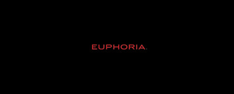 EUPHORIA